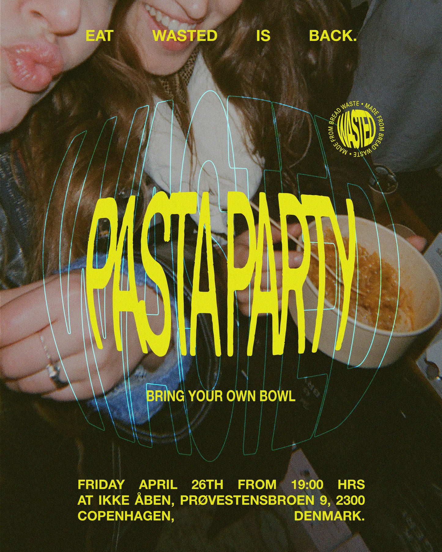 Wasted Pasta Party (April 26th)